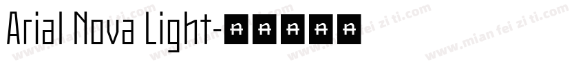 Arial Nova Light字体转换